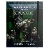 BEYOND THE VEIL CRUSADE MISSION PACK ENG