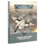 AERONAUTICA IMPERIALIS: TAROS AIR WAR