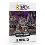 HOW TO PAINT: DEATHWATCH (ENGLISH)