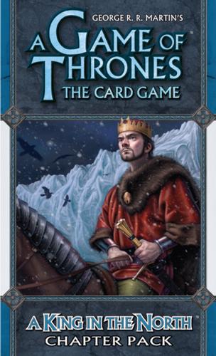 A Game of Thrones LCG: A King in the North Chapter Pack