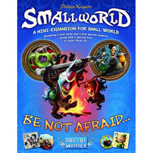 Small World. Be Not Afraid